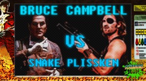 screamingsoup presents bruce campbell vs SNAKE PLISSKEN