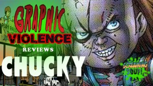GraphicViolenceChucky